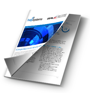 6 Simple Ways to Get Moving with RPA 6 Simple Ways to Get Moving with RPA