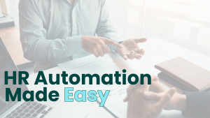 HR Automation Made Easy
